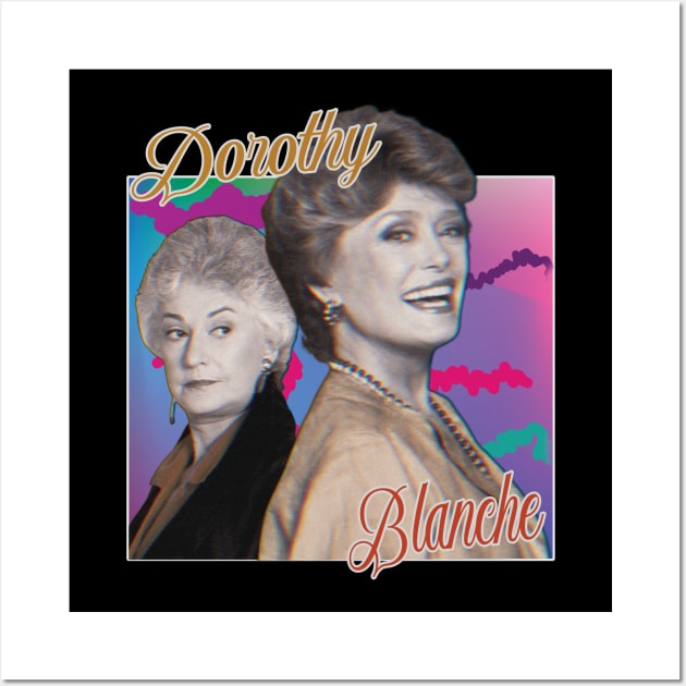 Dorothy & Blanche ∆ Graphic Design 80s Style Wall Art by Trendsdk